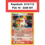 Rapidash 13/112 (PSA 10 GEM MT)