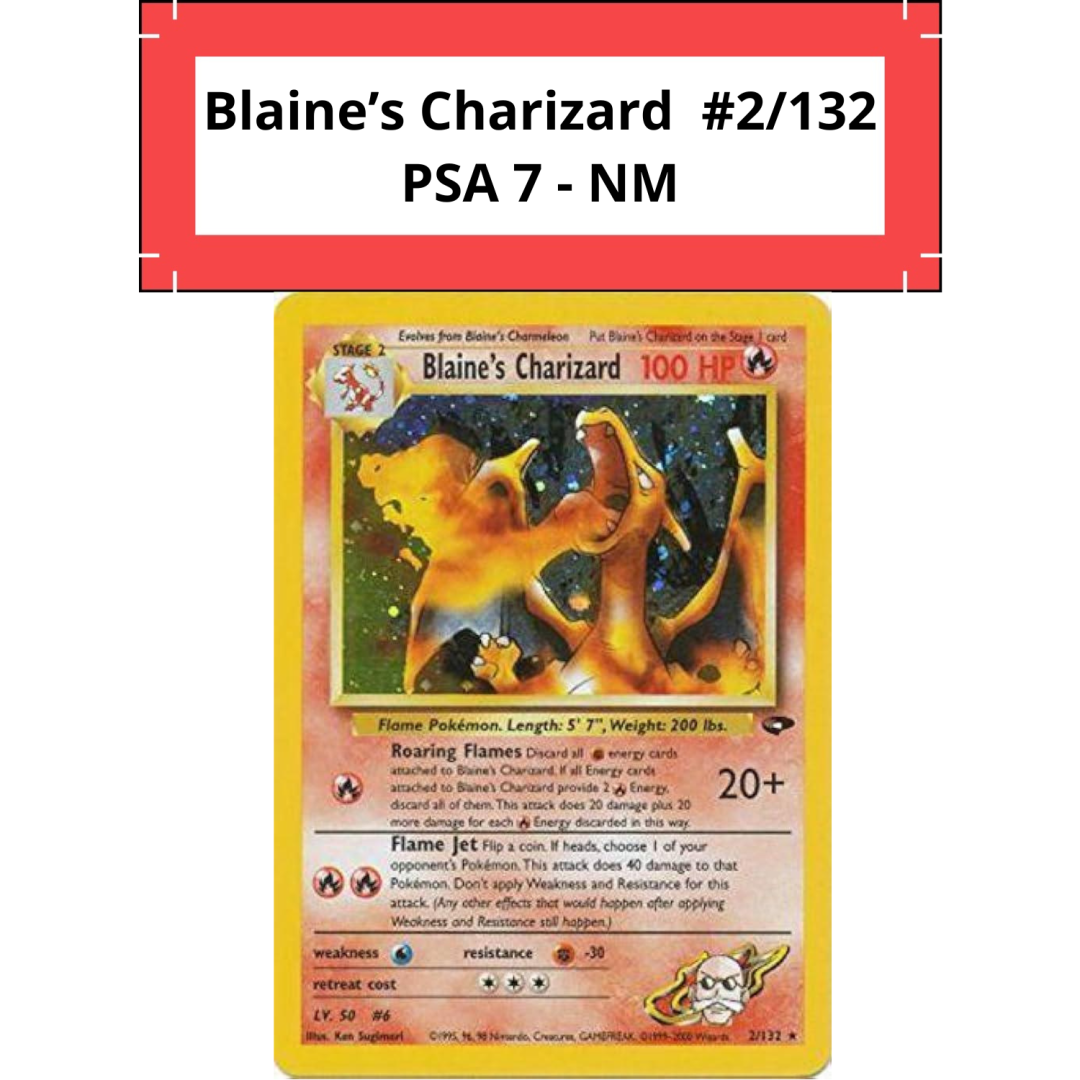 3e67ada958946c6cab72d62f076abb38.png Blaine's Charizard 2/132 (PSA 7 Near Mint) - Bilde 1